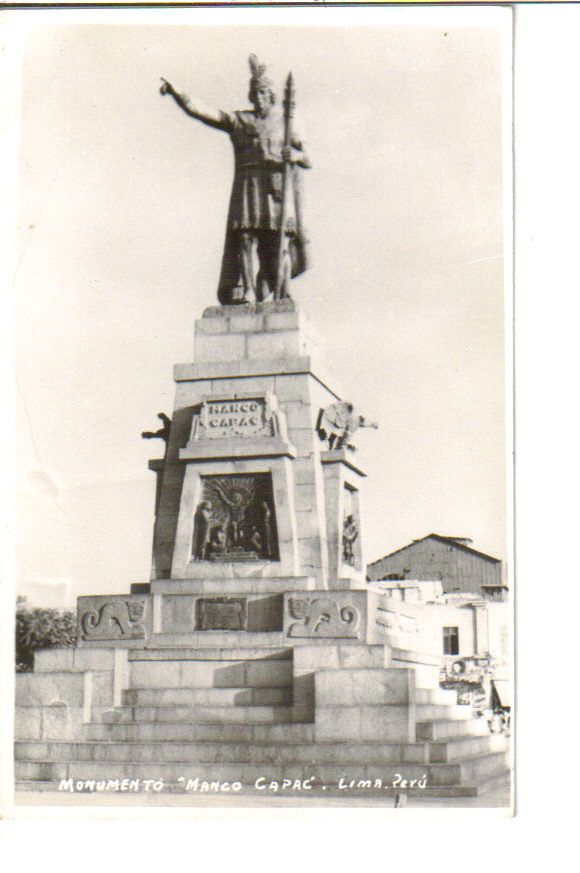 Lima Peru Monumento Mango Capac photo postcard