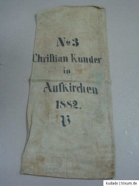 Nr.C5239 Leinen Sack / Getreidesack um 1882 aus Aufkirchen