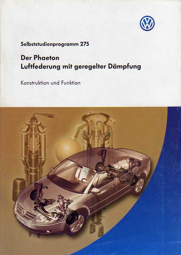 SSP 275 VW PHAETON Luftfederung mit geregelter Dämpfung