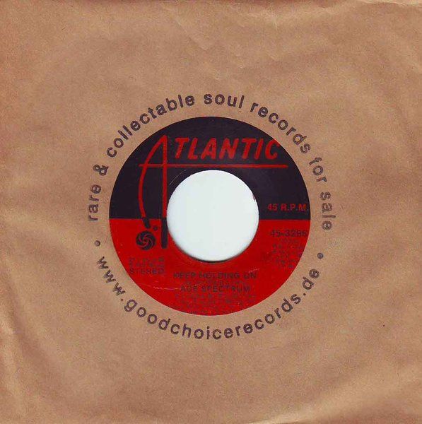 Modern Soul 45*ACE SPECTRUM*Keep Holding On*Us Atlantic*LISTEN