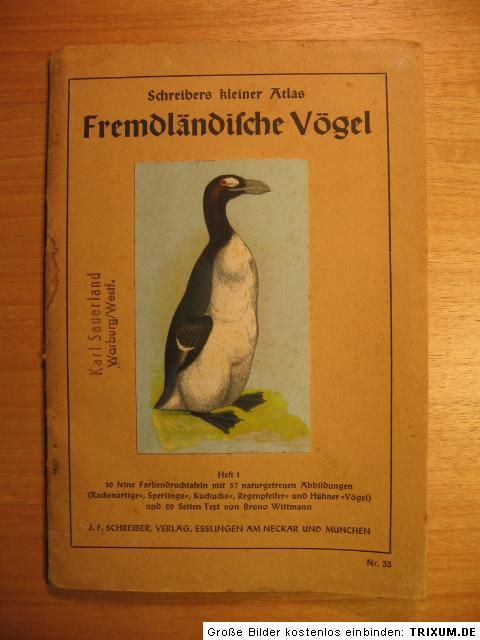 Schreibers kl. Atlas Fremdländische Vögel ~1910