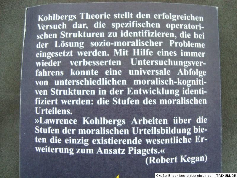 Die Psychologie der Moralentwicklung von Lawrence Kohlberg